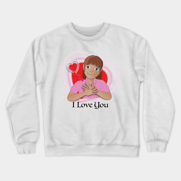 I Love You! (Autism AAC T-shirt) Crewneck Sweatshirt by Aurora Symbols AAC & Autism